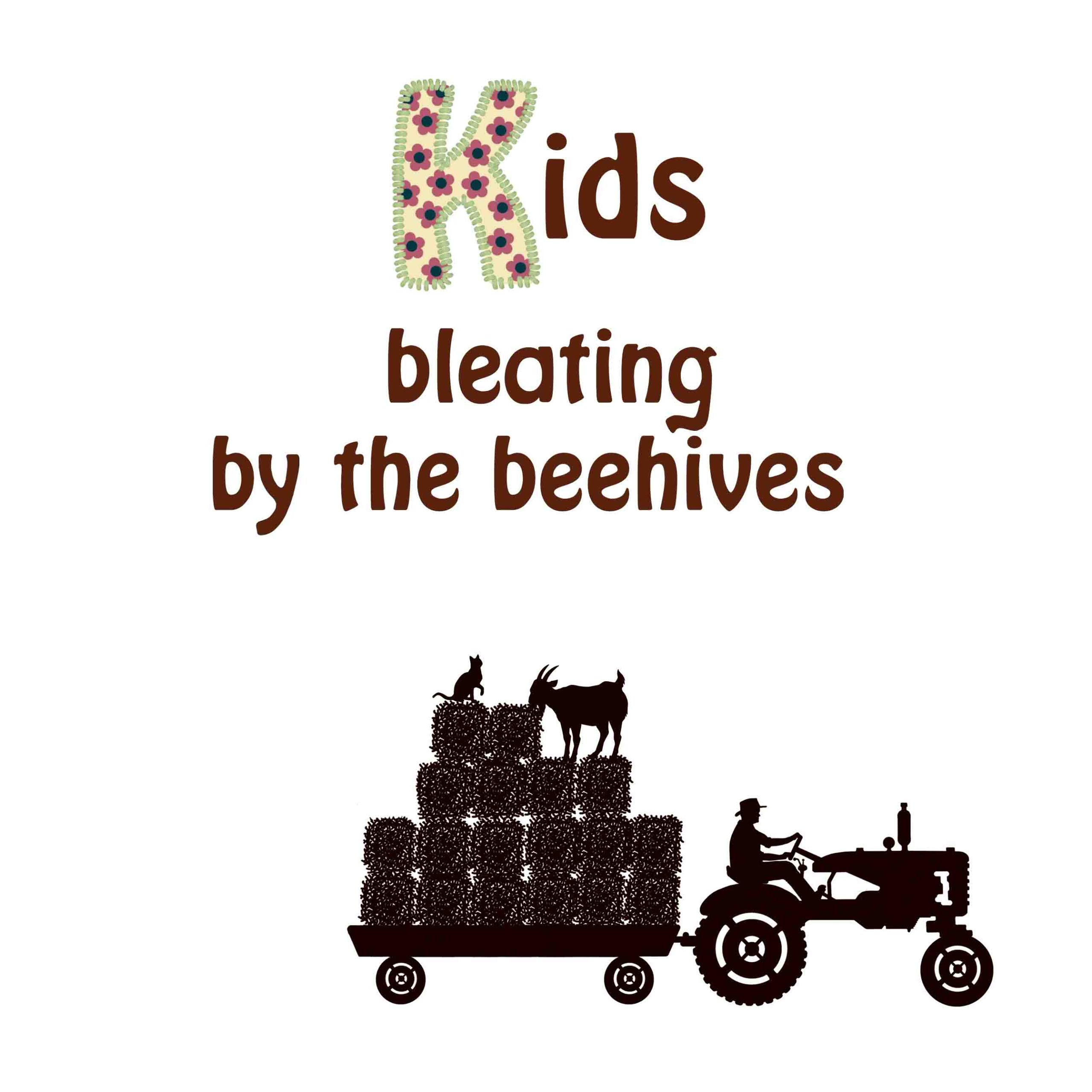 page 5 of farm book - kids bleating by the beehives