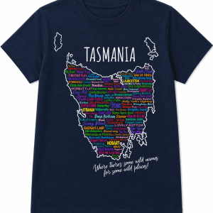 Tasmania - where theres some wild names for some wild places blue tshirt - sarah prince design