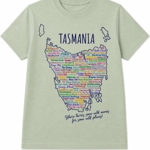 Tasmania - where theres some wild names for some wild places green tshirt - sarah prince design