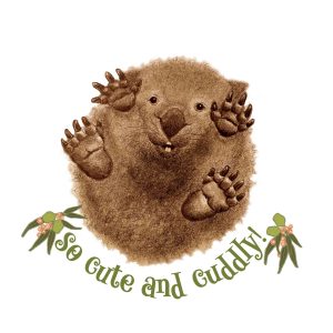 tshirt print in greens - baby wombat lying on his back - text reads so cute and cuddly!